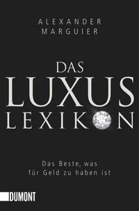 Produktbild: Marguier, A: Luxuslexikon