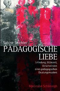 Produktbild: P&auml;dagogische Liebe