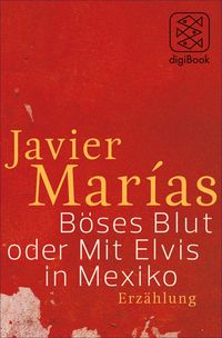 Produktbild: B&ouml;ses Blut oder Mit Elvis in Mexiko