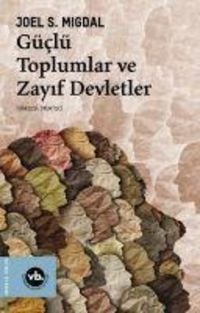 Produktbild: G&uuml;cl&uuml; Toplumlar ve Zayif Devletler