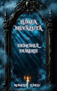 Produktbild: Lumea Nevazuta - Demonul Durerii