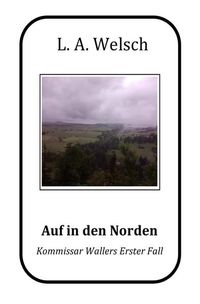 Produktbild: Kommissar Waller / Auf in den Norden