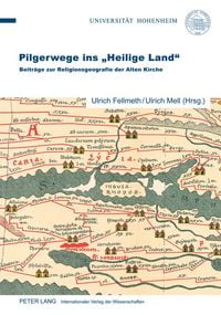 Produktbild: Pilgerwege ins &laquo;Heilige Land&raquo;
