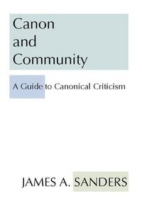 Produktbild: Canon and Community: A Guide to Canonical Criticism