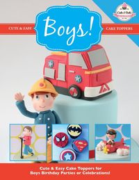 Produktbild: Cute & Easy Cake Toppers for BOYS!