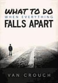 Produktbild: What to Do When Everything Falls Apart