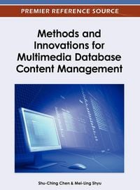 Produktbild: Methods and Innovations for Multimedia Database Content Management
