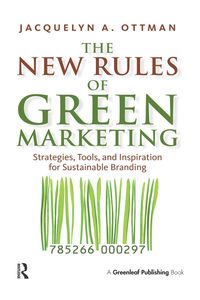 Produktbild: The New Rules of Green Marketing