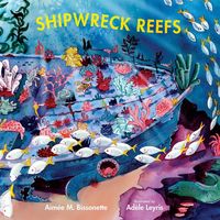 Produktbild: Bissonette, a: Shipwreck Reefs