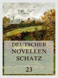 Produktbild: Deutscher Novellenschatz 23
