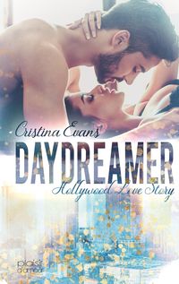 Bild vom Artikel Daydreamer - Hollywood Love Story vom Autor Cristina Evans