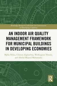 Produktbild: An Indoor Air Quality Management Framework for Municipal Buildings in Developing Economies