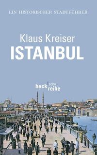 Bild vom Artikel Istanbul vom Autor Klaus Kreiser