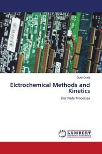Produktbild: Elctrochemical Methods and Kinetics