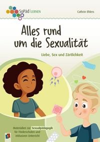 Produktbild: Alles rund um die Sexualit&auml;t. Liebe, Sex und Z&auml;rtlichkeit
