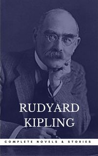 Produktbild: Kipling, Rudyard: The Complete Novels and Stories (Book Center) (The Greatest Writers of All Time)