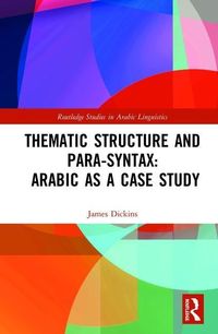 Produktbild: Thematic structure and para-syntax: Arabic as a case study