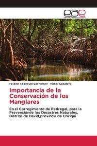 Produktbild: Importancia de la Conservaci&oacute;n de los Manglares