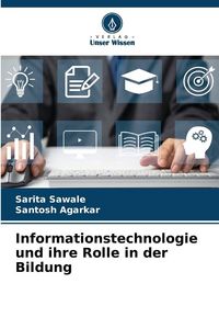 Produktbild: Informationstechnologie und ihre Rolle in der Bildung