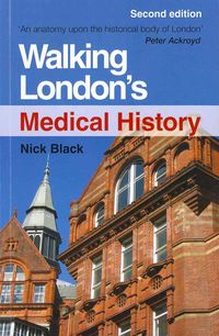 Produktbild: Walking London's Medical History Second Edition