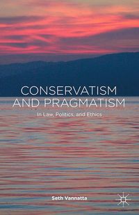 Produktbild: Conservatism and Pragmatism