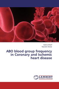 Produktbild: ABO blood group frequency in Coronary and Ischemic heart disease
