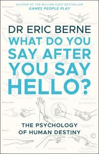 Produktbild: What Do You Say After You Say Hello