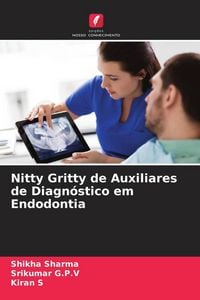 Produktbild: Nitty Gritty de Auxiliares de Diagn&oacute;stico em Endodontia