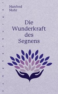 Produktbild: Die Wunderkraft des Segnens