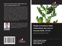 Produktbild: Studio economico della coltivazione del cece in Auraiya Distt. di U.P.