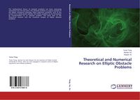 Produktbild: Theoretical and Numerical Research on Elliptic Obstacle Problems