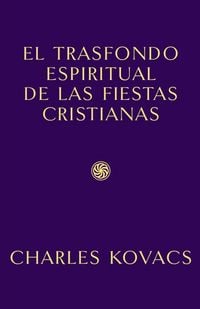 Produktbild: Trasfondo espiritual de las fiestas cristianas
