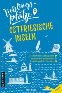 Produktbild: Lieblingspl&auml;tze Ostfriesische Inseln