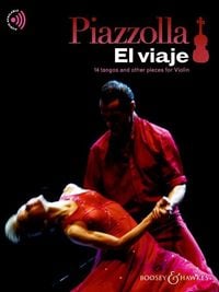 Produktbild: Piazzolla: El Viaje - 14 Tangos and Other Pieces for Violin Book/Audio Online