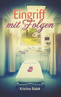 Produktbild: Eingriff mit Folgen