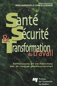 Produktbild: Sante, securite et transformation du travail