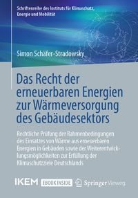Produktbild: Das Recht der erneuerbaren Energien zur W&auml;rmeversorgung des Geb&auml;udesektors