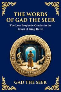 Produktbild: The Words of Gad the Seer