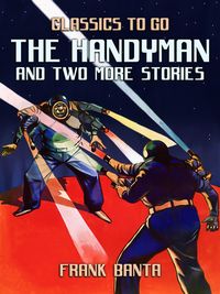 Produktbild: The Handyman and Two More Stories