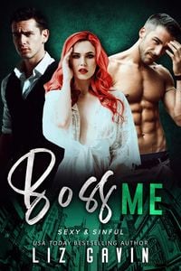 Produktbild: Boss Me (Sexy and Sinful, #3)