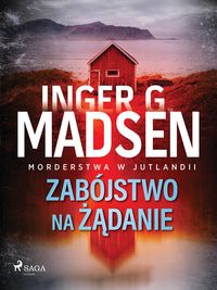 Produktbild: Morderstwa w Jutlandii: Zab&oacute;jstwo na zadanie