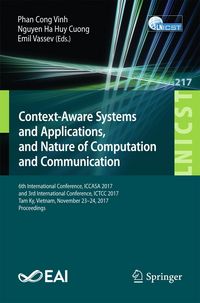 Produktbild: Context-Aware Systems and Applications, and Nature of Computation and Communication