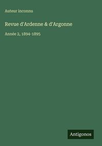 Produktbild: Revue d'Ardenne & d'Argonne