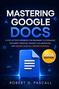 Produktbild: Mastering Google Docs