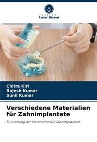 Produktbild: Verschiedene Materialien f&uuml;r Zahnimplantate