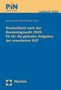 Produktbild: Deutschland nach der Bundestagswahl 2005: Fit f&uuml;r die globalen Aufgaben der erweiterten EU?