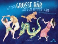 Produktbild: Wie der grosse B&auml;r an den Himmel kam