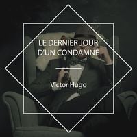 Produktbild: Le dernier jour d'un condamn&eacute;