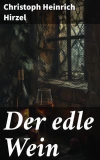 Produktbild: Der edle Wein