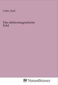 Produktbild: Das elektromagnetische Feld